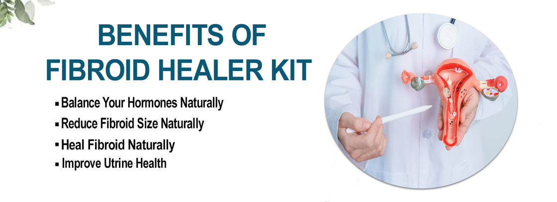 Fibroid Healer Kit